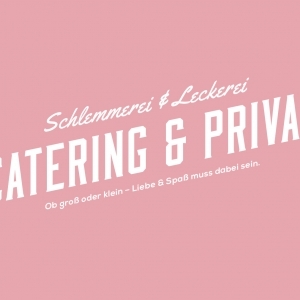 Catering & Privat